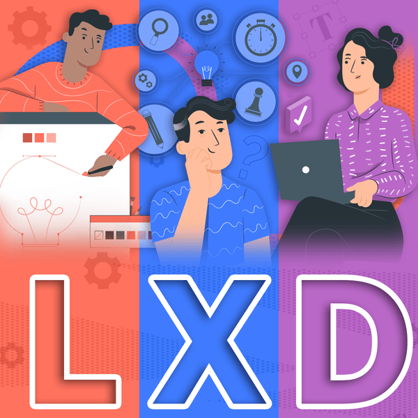 An Introduction to Learning Experience Design (LXD) | Michigan Online